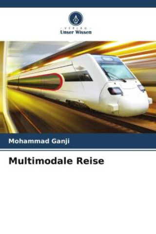 Multimodale Reise