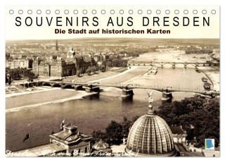 Souvenirs aus Dresden - Die Stadt auf historischen Karten (Tischkalender 2025 DIN A5 quer), CALVENDO Monatskalender