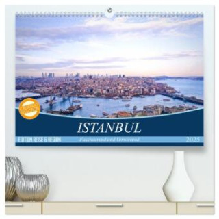 Istanbul - Faszinierend und Verwirrend (hochwertiger Premium Wandkalender 2025 DIN A2 quer), Kunstdruck in Hochglanz