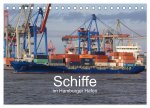 Schiffe im Hamburger Hafen (Tischkalender 2025 DIN A5 quer), CALVENDO Monatskalender