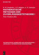 Mathematische Methoden der Zuverlässigkeitstheorie I