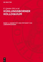 Diskretität und Stetigkeit von Lebensprozessen