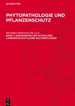 Krankheiten und Schädlinge landwirtschaftlicher Kulturpflanzen