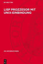 Lisp Prozzesor mit Unix-Einbindung