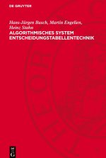 Algorithmisches System Entscheidungstabellentechnik