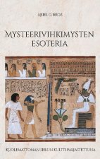 Mysteerivihkimysten esoteria