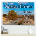 Costa Blanca - Sonne, Strand und mehr (hochwertiger Premium Wandkalender 2025 DIN A2 quer), Kunstdruck in Hochglanz