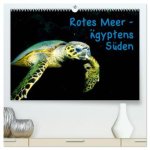 Rotes Meer - Ägyptens Süden (hochwertiger Premium Wandkalender 2025 DIN A2 quer), Kunstdruck in Hochglanz