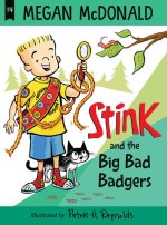 STINK THE BIG BAD BADGERS