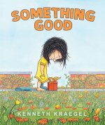 SOMETHING GOOD