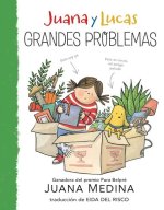 JUANA Y LUCAS GRANDES PROBLEMAS
