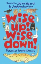 WISE UP WISE DOWN POETIC CONVERSATIO