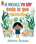 VECES YO SOY TODO LO QUE NECESITO