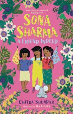 SONA SHARMA A FRIEND INDEED