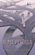 En busca del alma perdida