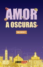 Amor a oscuras