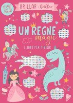 UN REGNE MAGIC