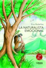 La naturalista emocional. 2ª edición.
