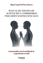 Manual de terapia de aceptación y compromiso para disfuncion