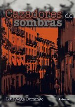 Cazadores de sombras
