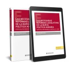 LAS NECESARIAS REFORMAS LEGISLATIVAS DE LA NUEVA POLITICA AG