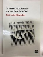 LA LECTURA EN LA PALABRA UNA ESCRITURA DE LO REAL
