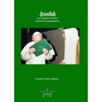 BISMILLAH (EN NOMBRE DE DIOS): AMAD A LOS MUSULMANES