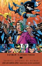 Grandes autores de Batman: Jose Lu¡s Garc¡a-López - El episodio perdido