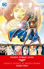 Grandes autores de Wonder Woman: George Pérez û Rastros