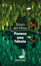 PARECE UNA FABULA