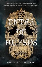 ENTES DE HUESOS