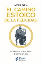 El camino estoico de la felicidad