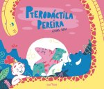 PTERODACTILA PEREIRA