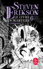 Les Osseleurs (Le Livre des martyrs, Tome 6)