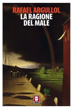 ragione del male