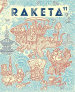 Raketa 11 - Cestování