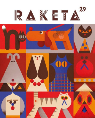 Raketa 29 - Psi & koďż˝ky