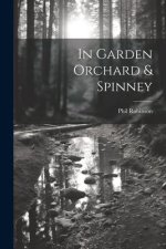 In Garden Orchard & Spinney