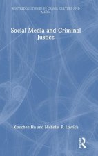 Social Media and Criminal Justice