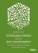 Sustainable Design for the Built Environment