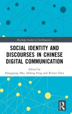 Social Identity and Discourses in Chinese Digital Communication