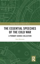 The Essential Speeches of the Cold War