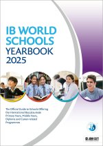 IB World Schools Yearbook 2025: The Official Guide to Schools Offering the International Baccalaureate Primary Years, Middle Years, Diploma and Career