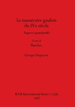 Le numéraire gaulois du IVe si?cle, Livre ii