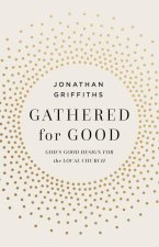 Gathered for Good