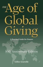 The Age of Global Giving (10th Anniversary Edition)