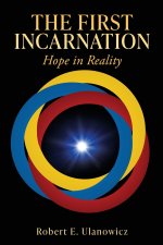 The First Incarnation