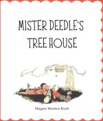 Mister Deedle's Tree House