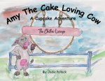 Amy The Cake Loving Cow
