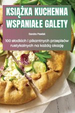 KSI??KA KUCHENNA WSPANIA?E GALETY